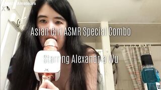 Asian Girl ASMR Special Combo starring Alexandria Wu